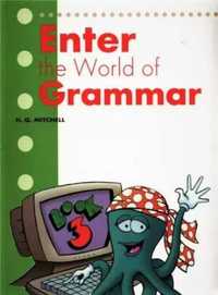 Enter the World of Grammar 3 - H.Q Mitchell