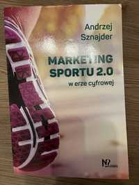 Marketing sportu 2.0 w erze slcyfrowej Andrzej Sznajder