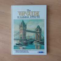The London VIP Guide 1994-95 książka