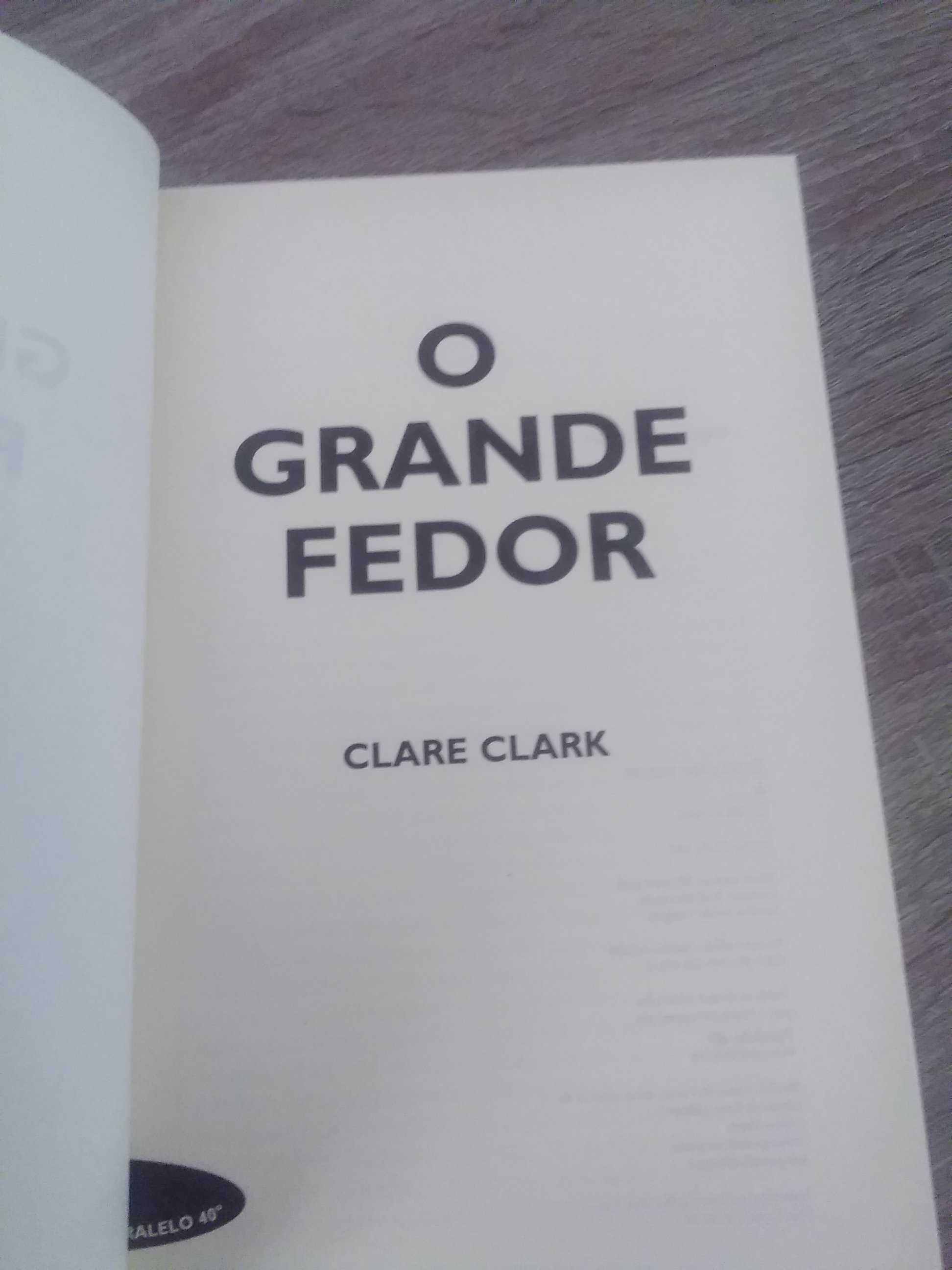 O Grande Fedor por Clare Clark