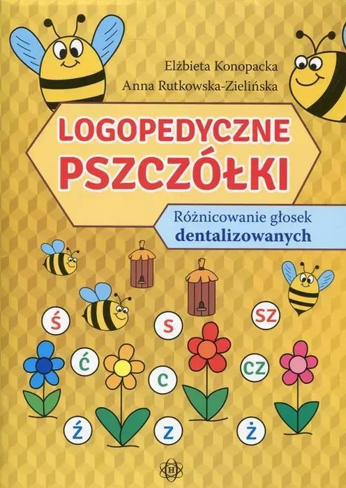 Logopedyczne pszczółki. Różnicowanie głosek dentalizowanych. Harmonia