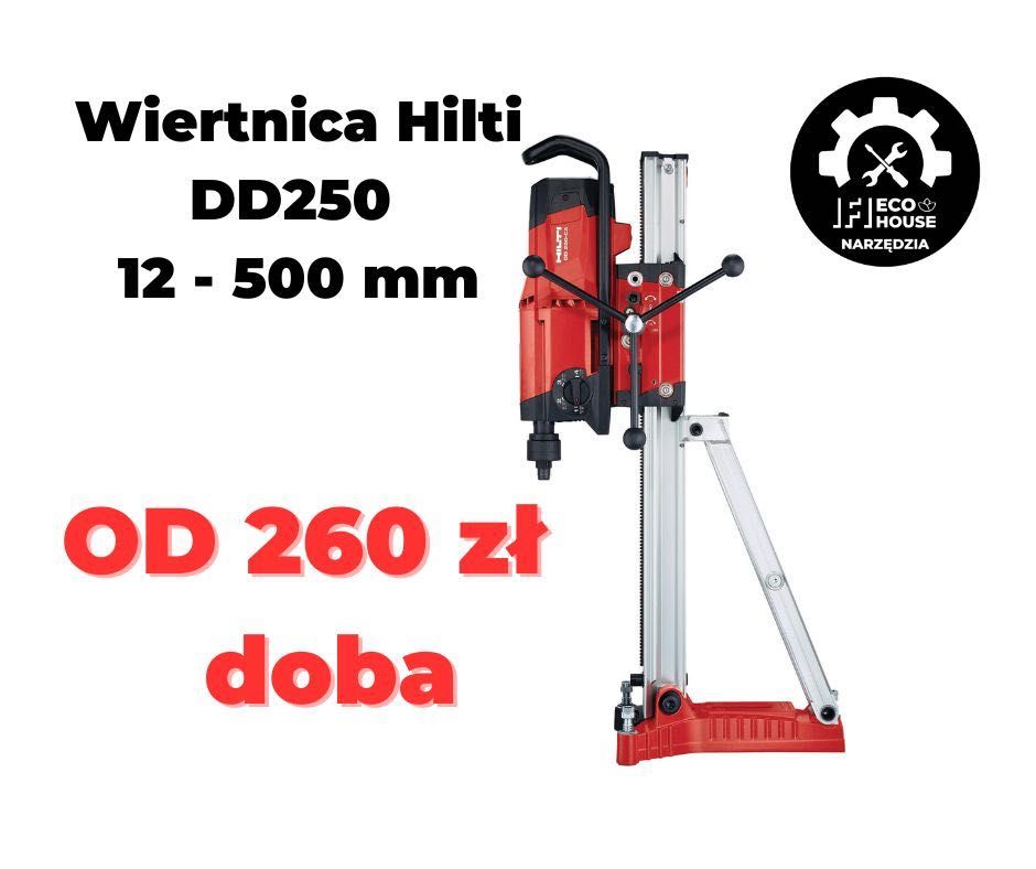 Wynajem wiertnica diamentowa HILTI DD250 zakres 12-500 mm