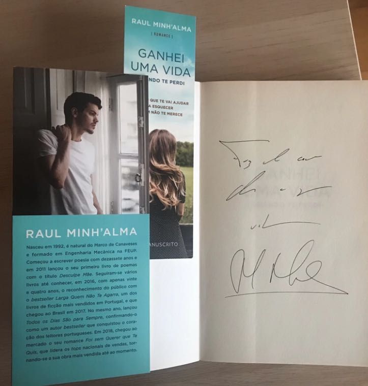 Ganhei uma vida quando te perdi – Raul Minh’Alma autografado