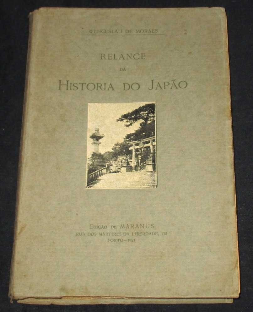 Livro Relance da História do Japão Wenceslau de Moraes 1ª edição 1924