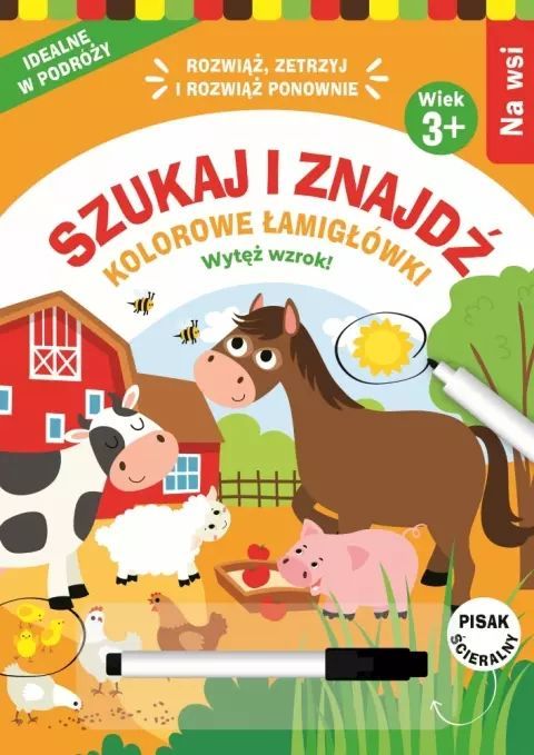 Szukaj i znajdź. Kolorowe łamigłówki. Na wsi. Olesiejuk Sp. z o.o.