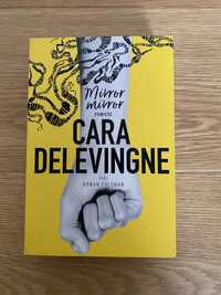 Cara Delevinge "Mirror mirror"