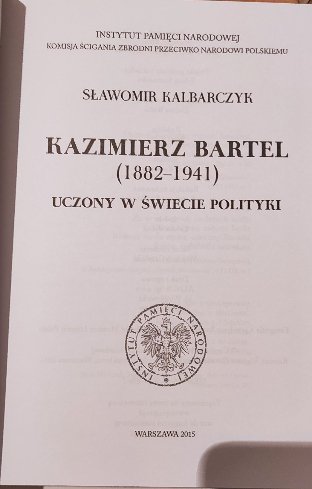 Kazimierz Bartel Uczony w świecie polityki