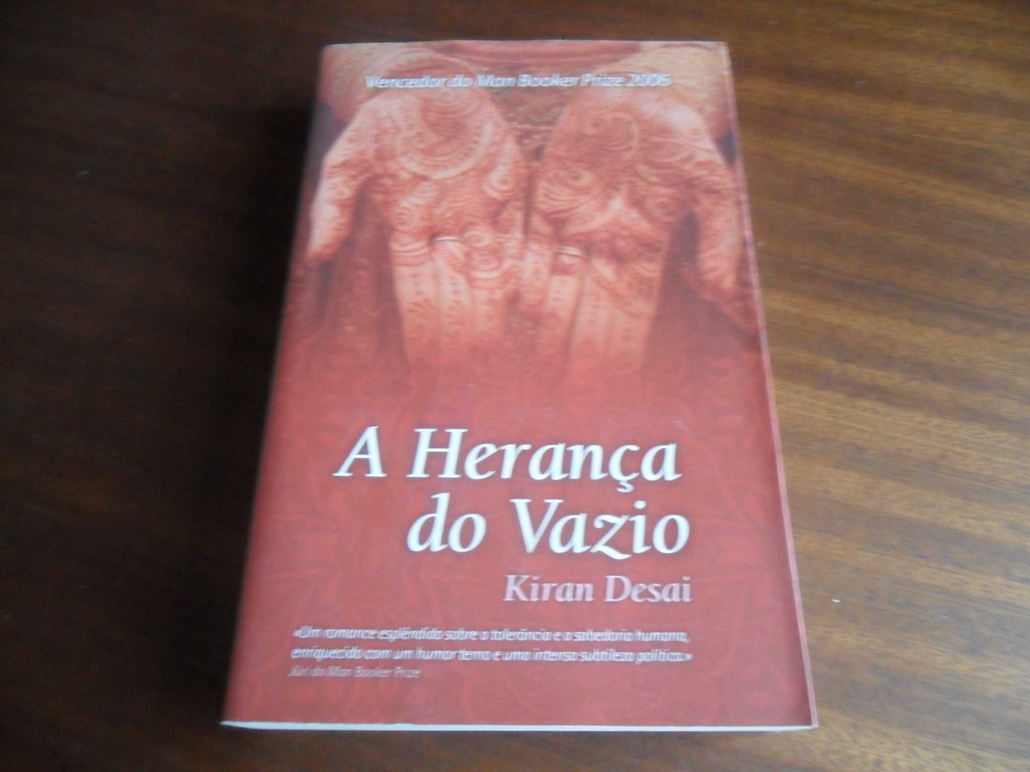 "A Herança do Vazio" de Kiran Desai - 1ª Edição de 2007