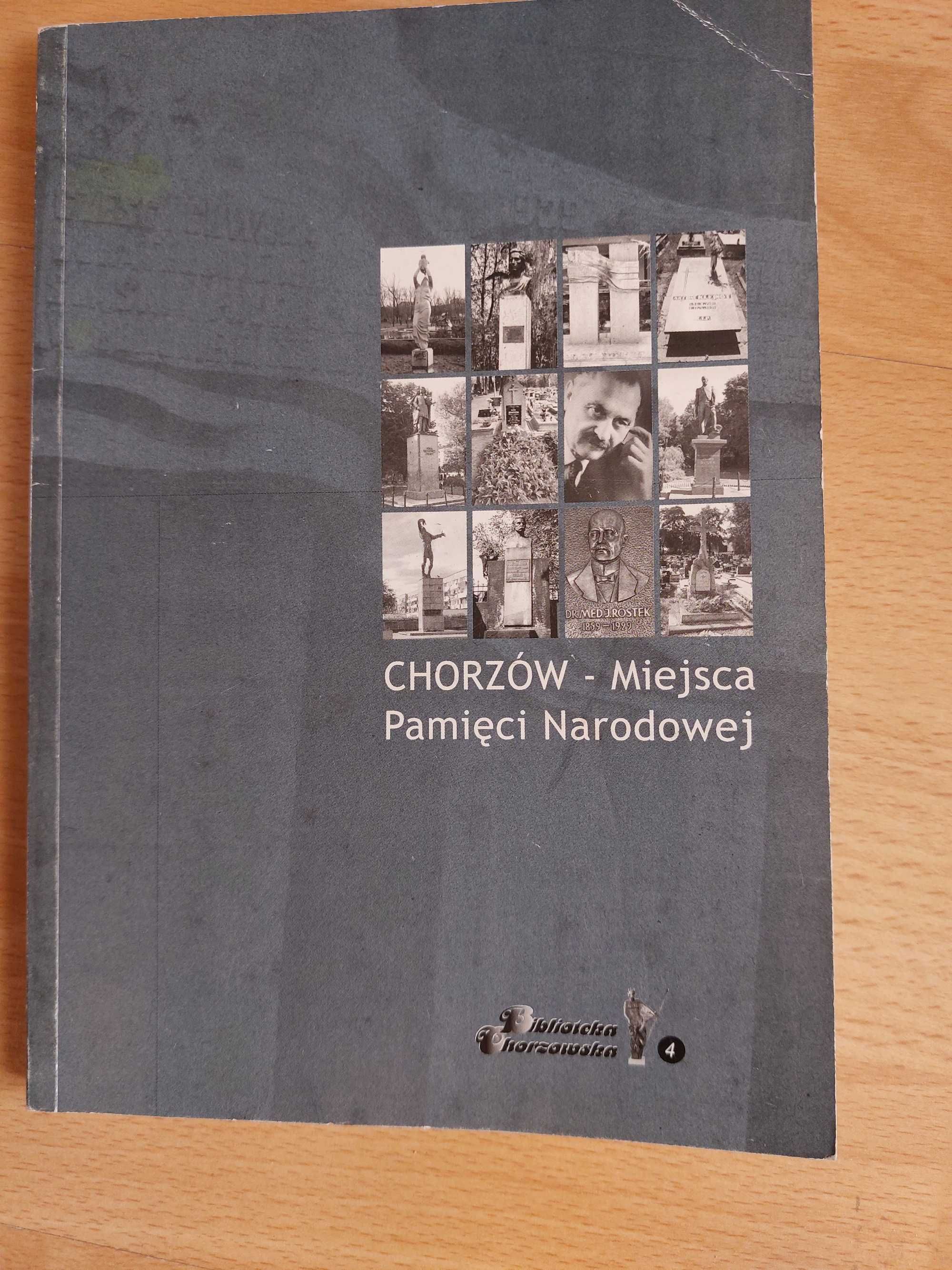 Chorzów - Miejsca Pamięci Narodowej M. Ligenza, R. Szopa