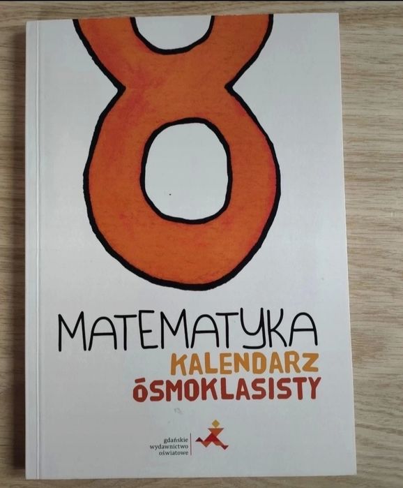 Matematyka kalendarz ósmoklasisty