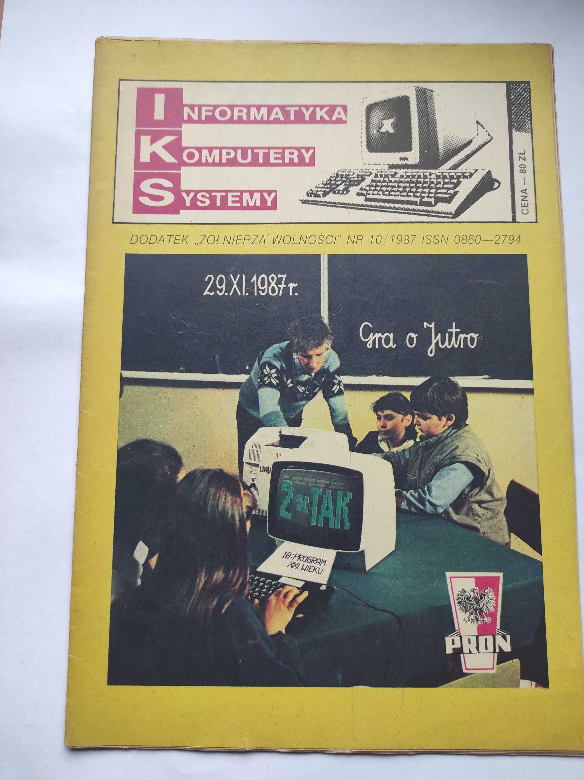 Czasopismo: IKS Informatyka Komputery Systemy 10/1987