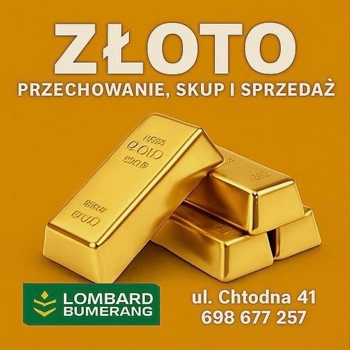Skup ZŁOTA i złota BIŻUTERIA - GOTÓWKA od ręki skup Lombard BUMERANG