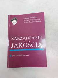 Zarządzanie jakością. J. Chabiera, S. Doroszewicz, A. Zbierzchowska