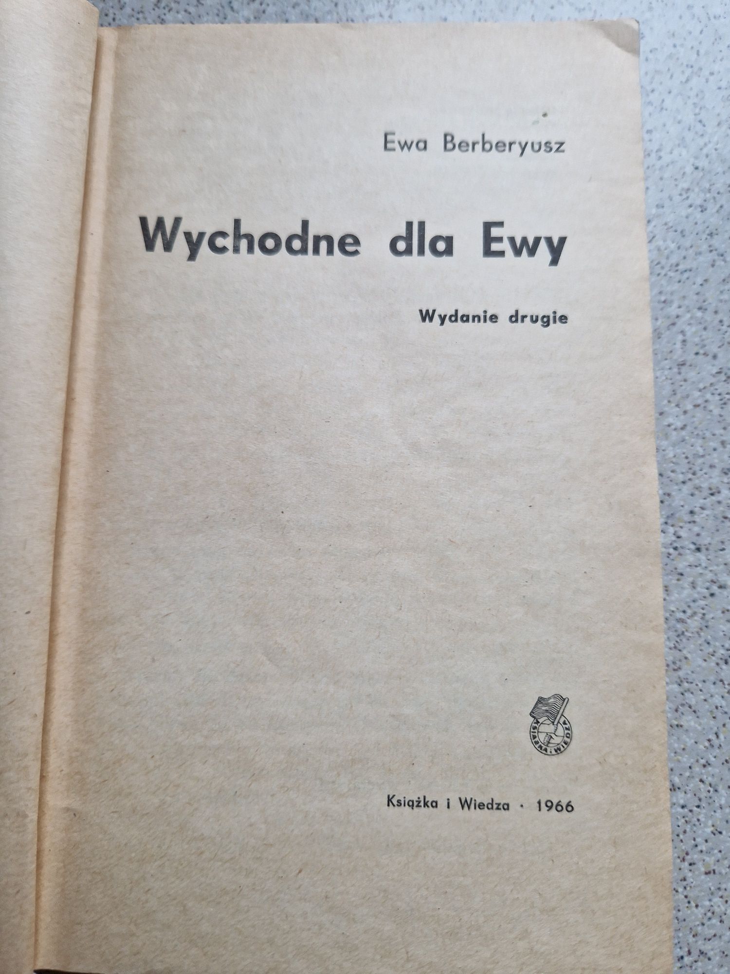 Książka Wychodne dla Ewy Ewa Berberyusz 1966