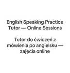 English Speaking Practice Tutor—Online Sessions