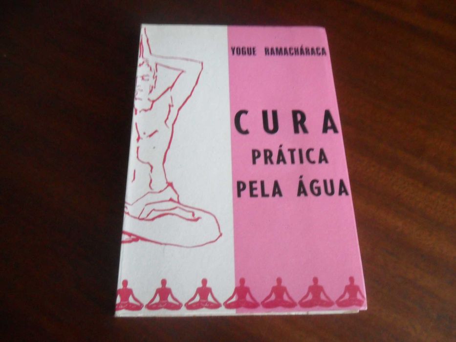 "Cura Prática pela Água" de Yogue Ramacháraca