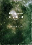 Livro - O Vidro - Luís Quintais
