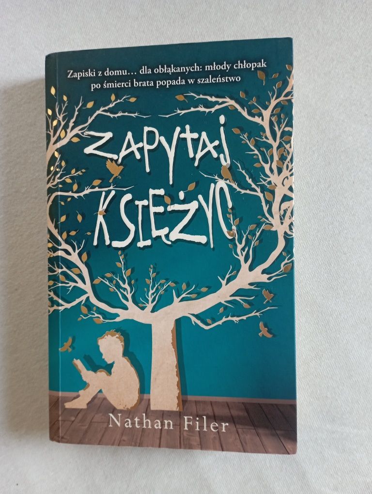 Zapytaj księżyc Nathan Filer