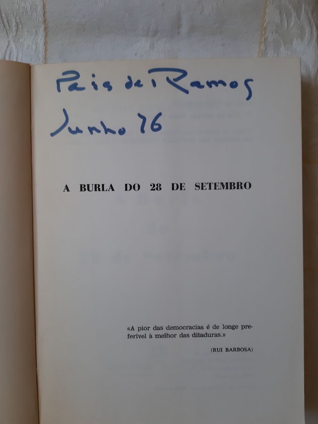 A Burla do 28 de Setembro * António Maria Pereira