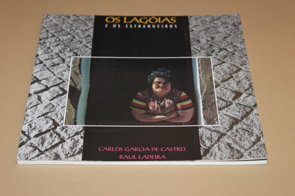 Os Langóias e os Estrangeiros// Carlos Garcia de Castro*Raúl Ladeira