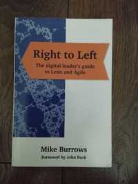 Right to left: the digital leader's guide to Lean and Agile
