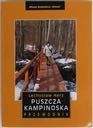 Puszcza Kampinoska Lechosław Herz