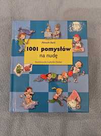 1001 pomysłów na nudę Almuth Bartl