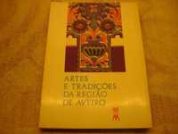 Livro - "Artes e Tradições da Região de Aveiro"