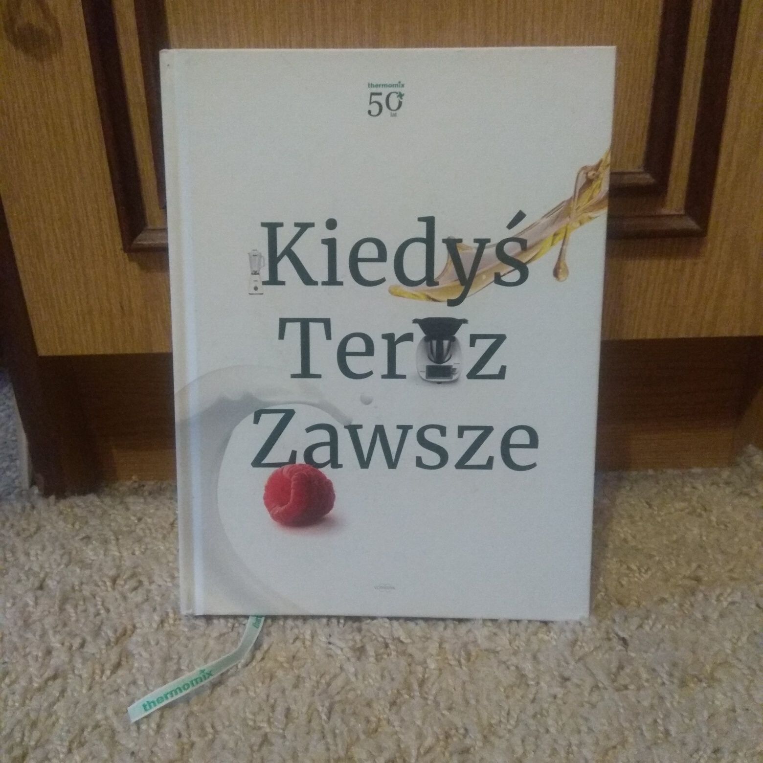 Thermomix książka z przepisami Kiedyś Teraz Zawsze