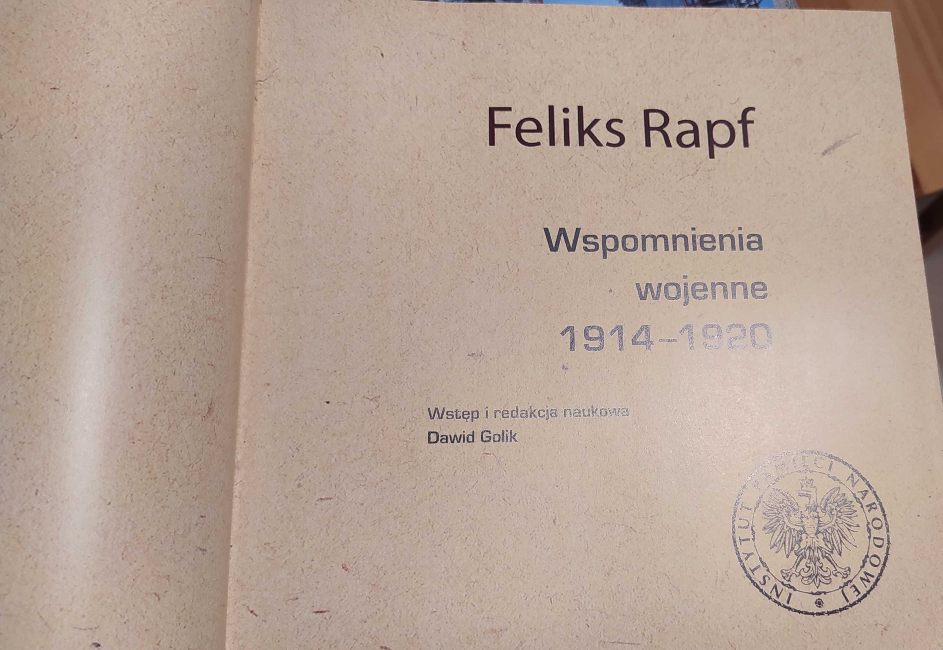 Feliks Rapf Wspomnienia wojenne 1914-20