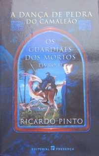 Ricardo Pinto - A DANÇA DE PEDRA DO CAMALEÃO (2 volumes)