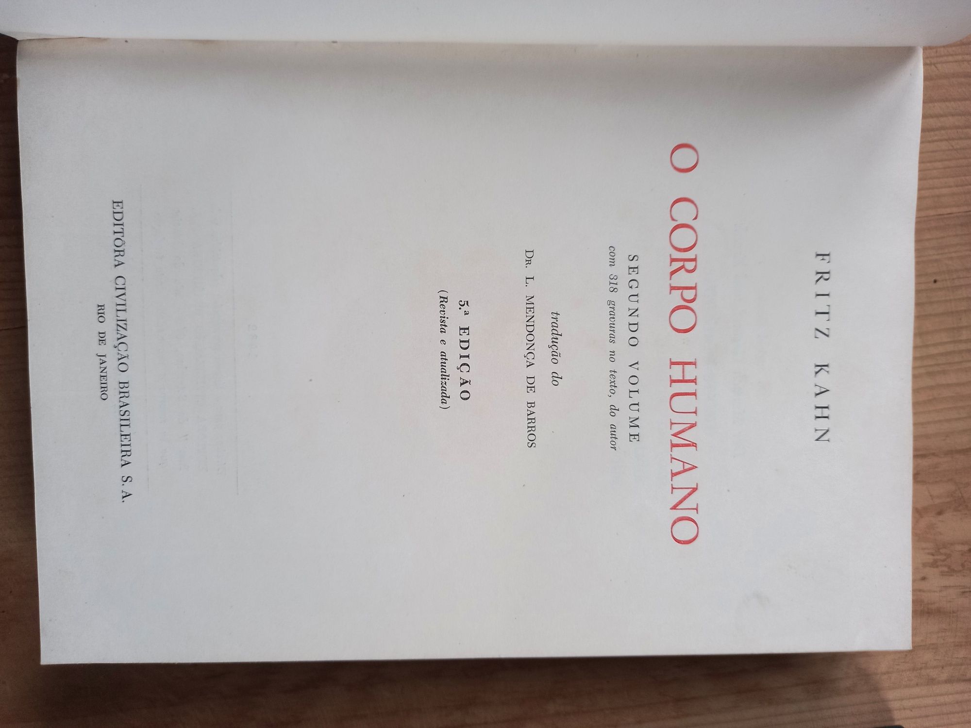 O Corpo Humano. Volume I e II