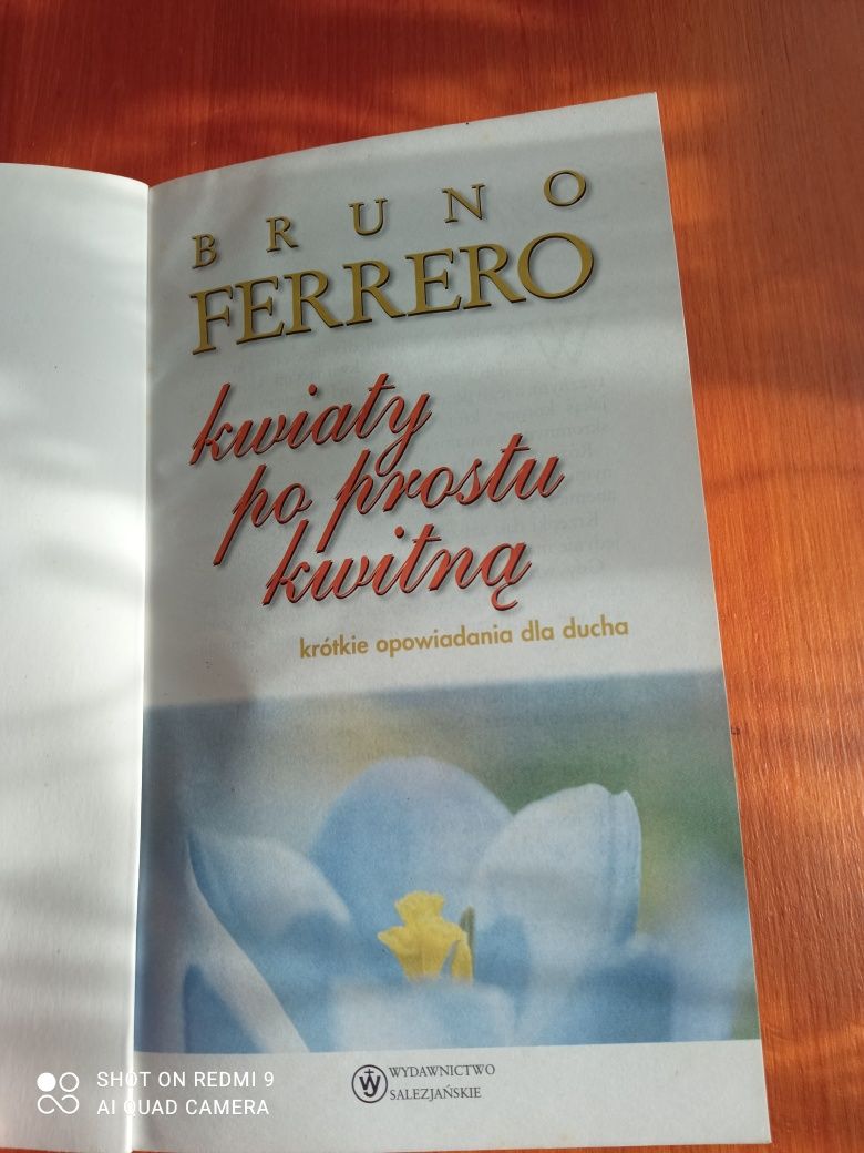 Bruno Ferrero Kwiaty po prostu kwitną