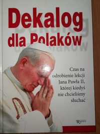 Dekalog dla Polaków. Jan Paweł II