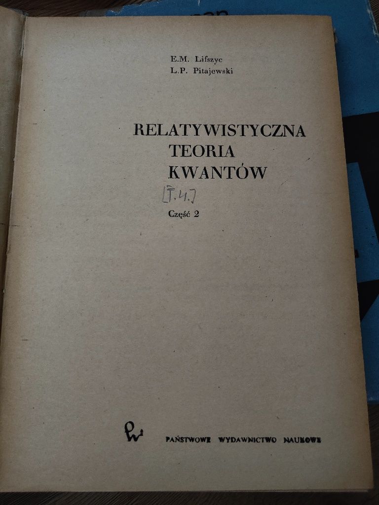 Relatywistyczna teoria kwantów. Lifszyc Pitajewski