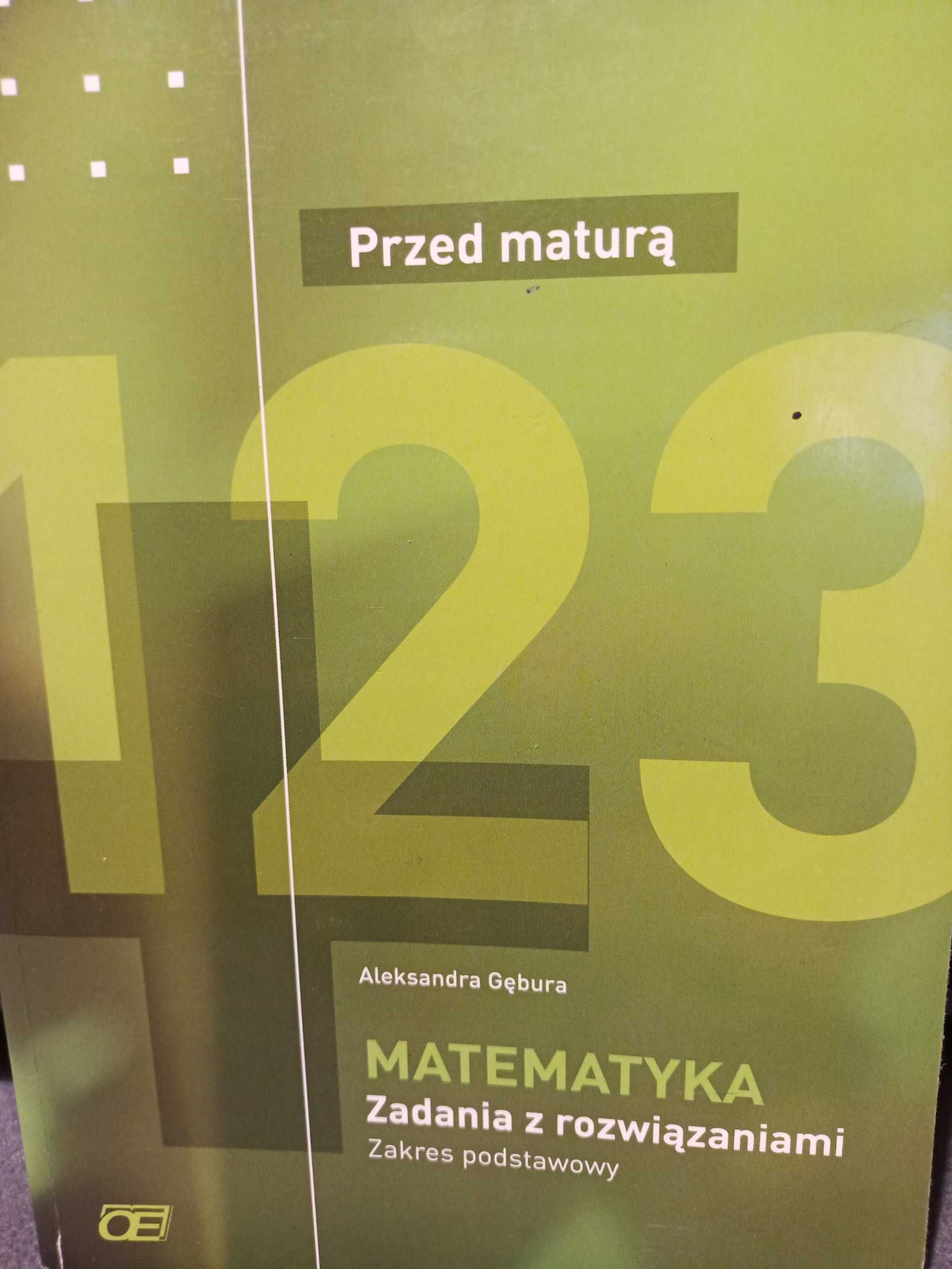 Przed maturą. Matematyka. Zadania z rozwiązaniami