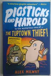 детский детектив на английском "Pigsticks and Harold" by Alex Milway