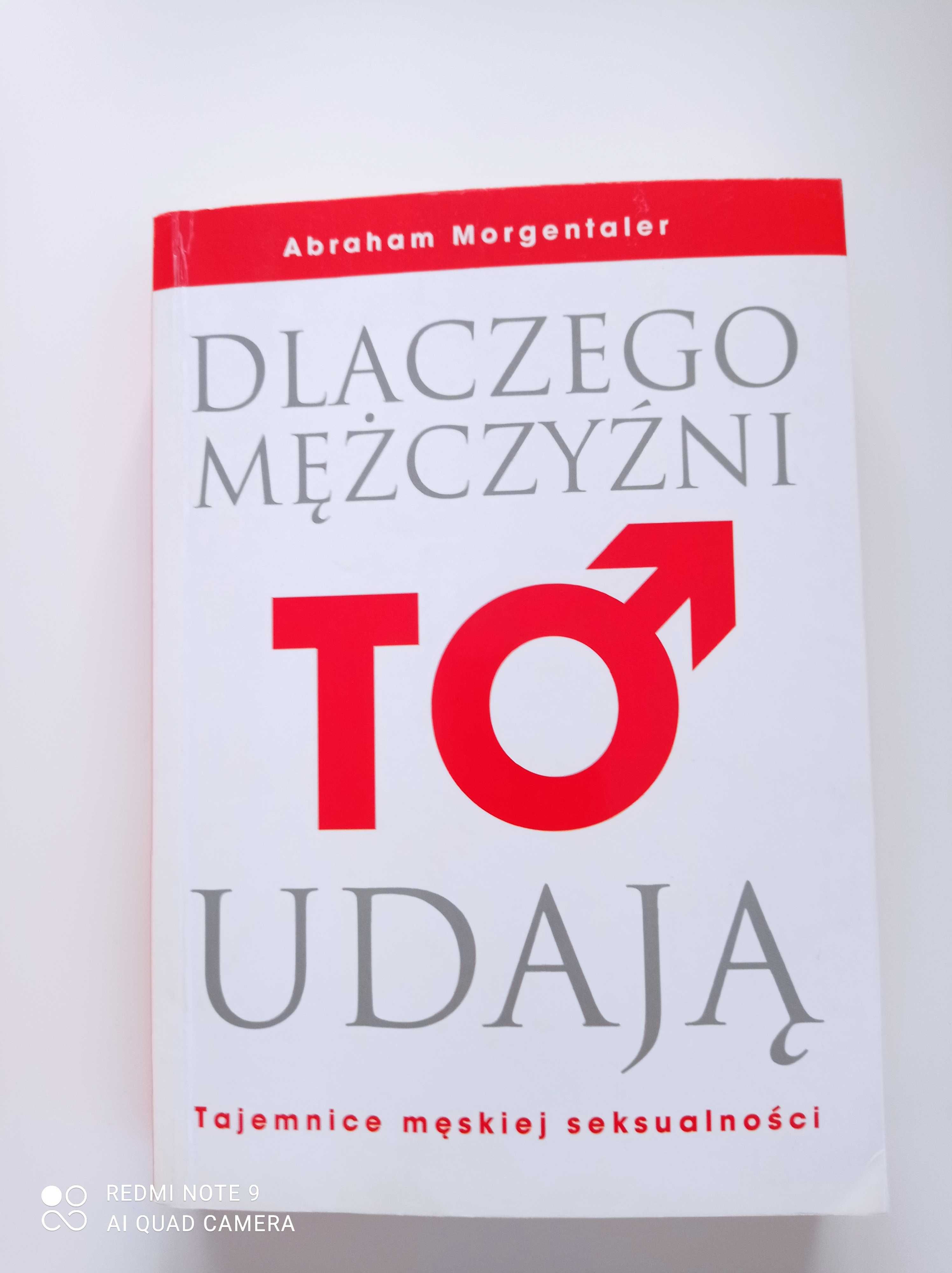 Dlaczego mężczyźni to udają.Abraham Morgentaler