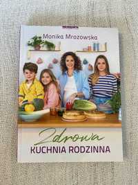 Książka Monika Mrozowska - Zdrowa kuchnia rodzinna