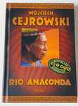 Wojciech Cejrowski "Rio Anaconda"