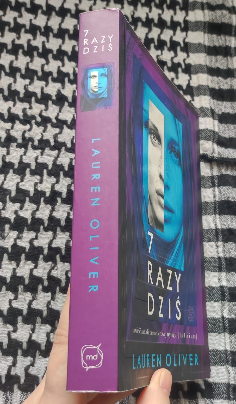 Lauren Oliver- 7 razy dziś