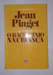 Livros Ref:PAR4 - Jean Piaget - O Raciocínio na Criança