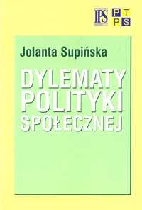 Dylematy Polityki Społecznej, Jolanta Supińska