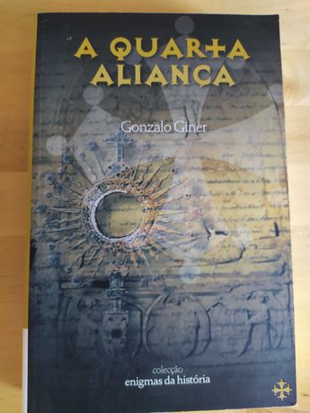 Livro "A quarta aliança" de Gonzalo Giner