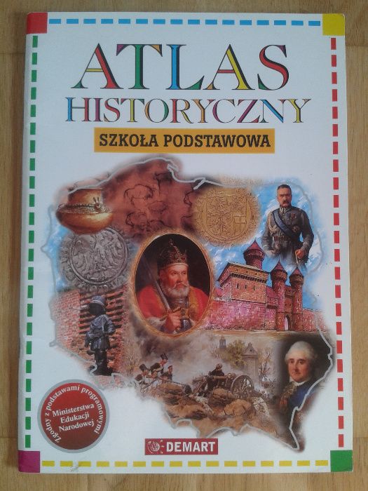 Atlas historyczny dla Szkoły Podstawowej.