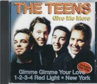 CD The Teens - Give Me More (2000) (Ariola Express)