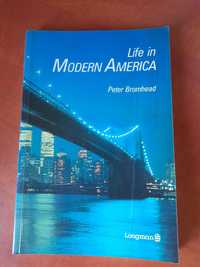 Life in modern America; Bromhead, Longman