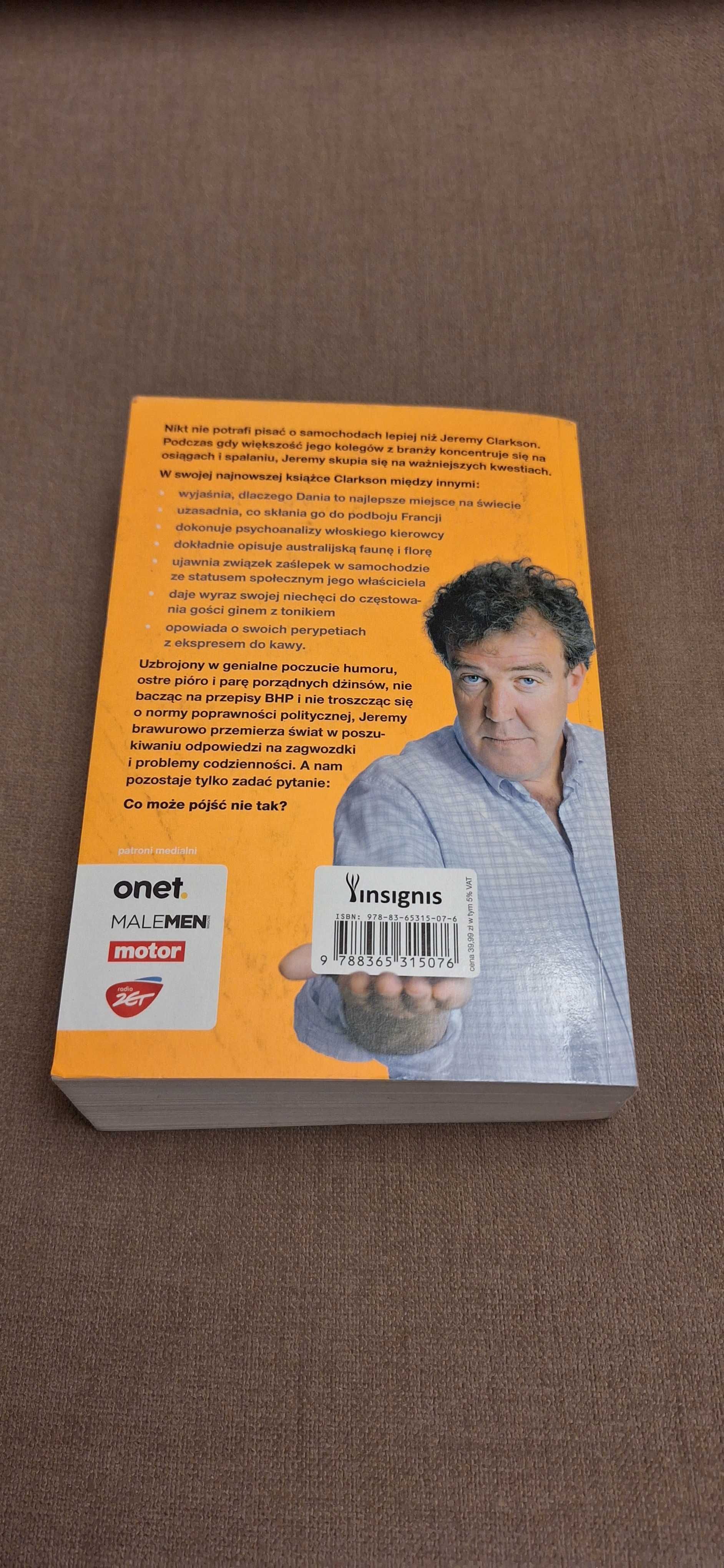 CO MOŻE PÓJŚĆ NIE TAK ? Jeremy Clarkson