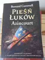 "Pieśń Łuków" - Bernard Cornwell