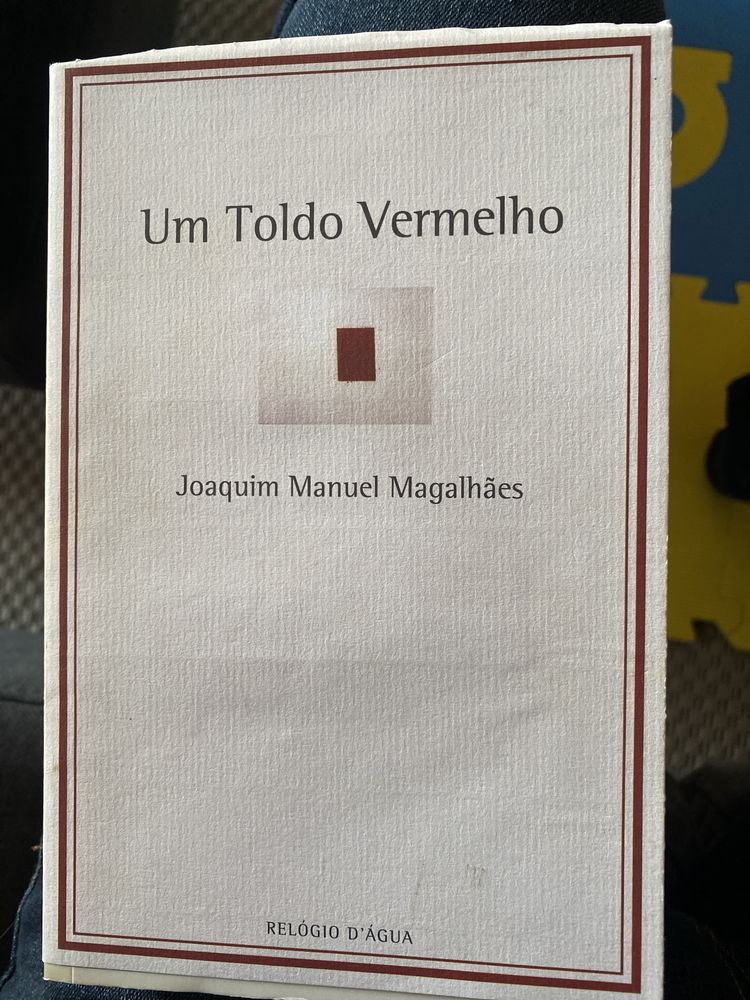 Um toldo vermelho - joaquim manuel magalhaes